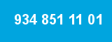 934 851 11 01 934 851 11 01